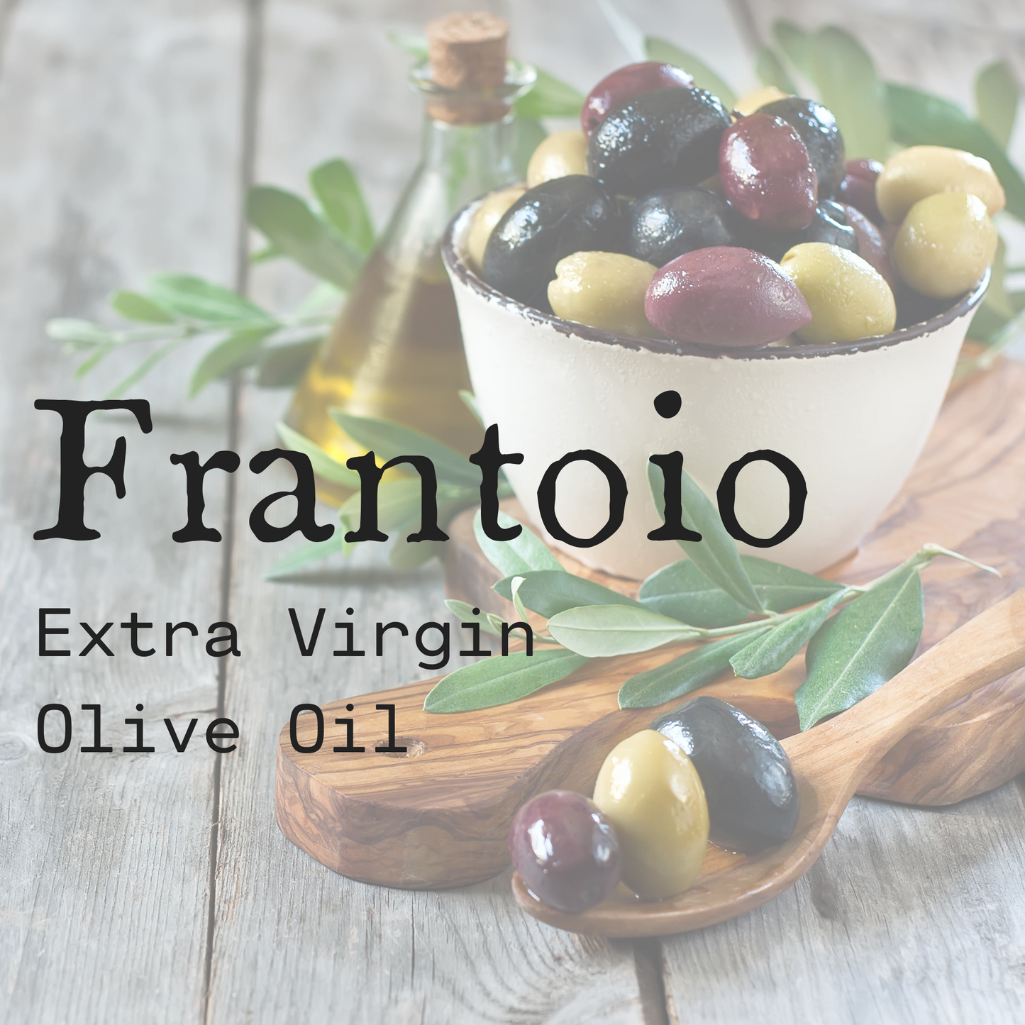 Frantoio Extra Virgin Olive Oil